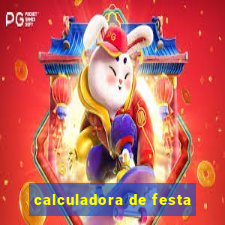 calculadora de festa